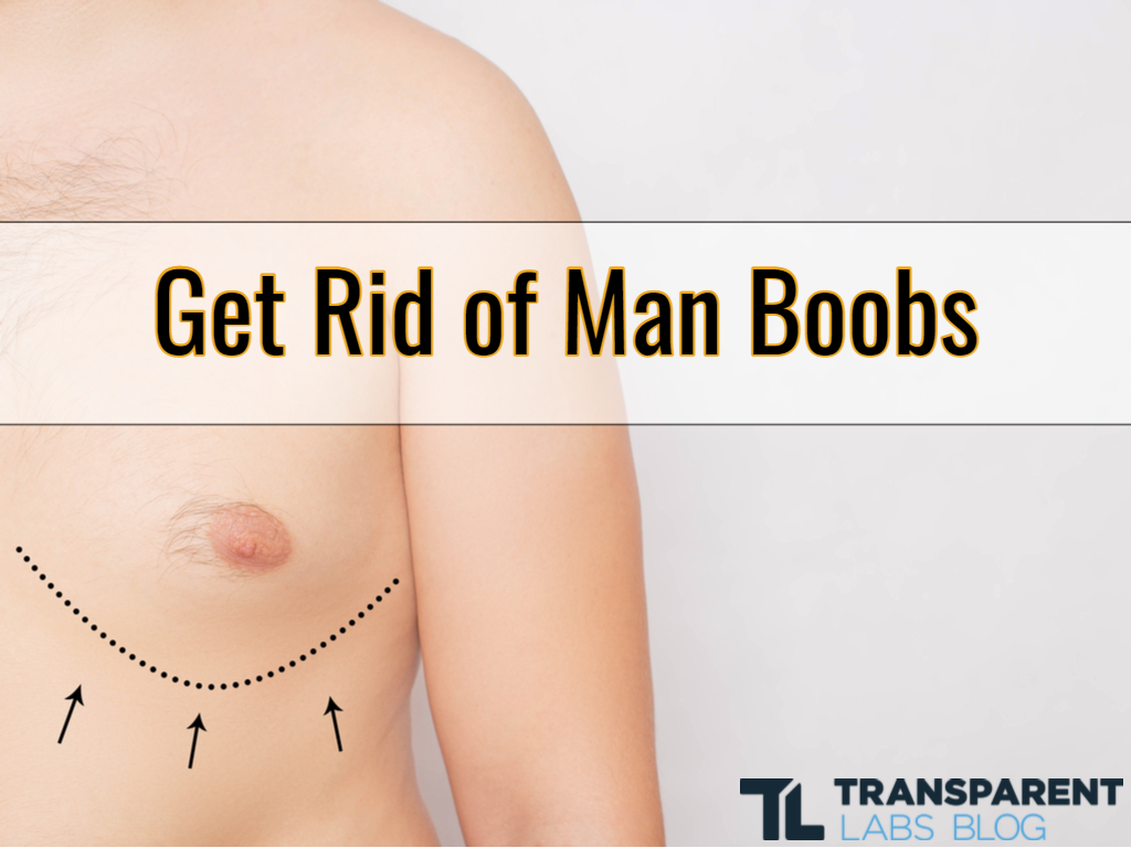 3 easy ways to get rid of man boobs